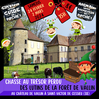 Château de Vallin - Chasse au Trésor perdu des lutins de la Forêt de Vallin les Samedis 24 Février et 2 Mars 2024, à 15h