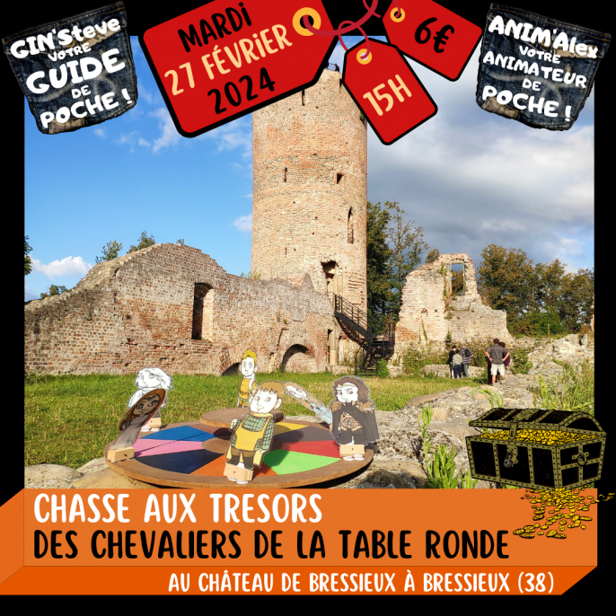 Château de Bressieux - Chasse aux Trésors des Chevaliers de la table ronde