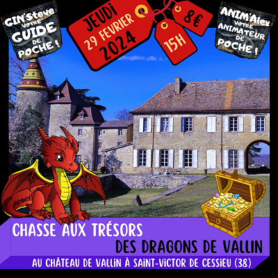 Château de Vallin - Chasse aux Trésors des dragons de Vallin