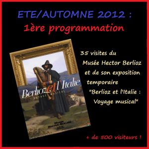 Programmation estivale 2012 au Musée Hector Berlioz