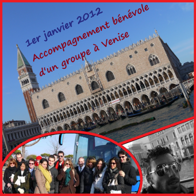 1er Janvier 2012 : Accompagnement bénévole pour le Jour de l'An à Venise !